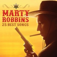 Marty Robbins - 25 Best Songs